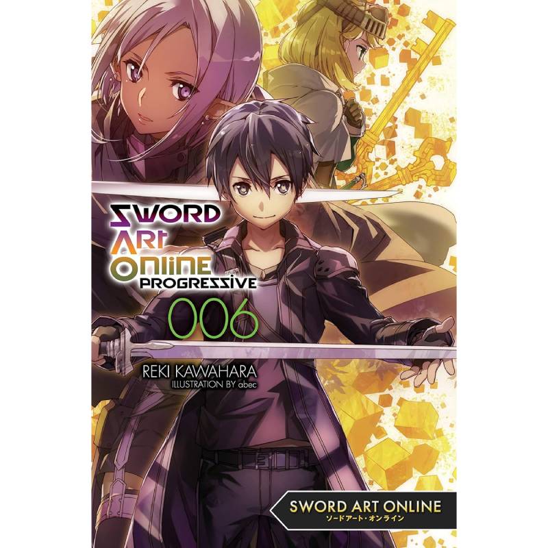 Sword Art Online Progressive vol. 6