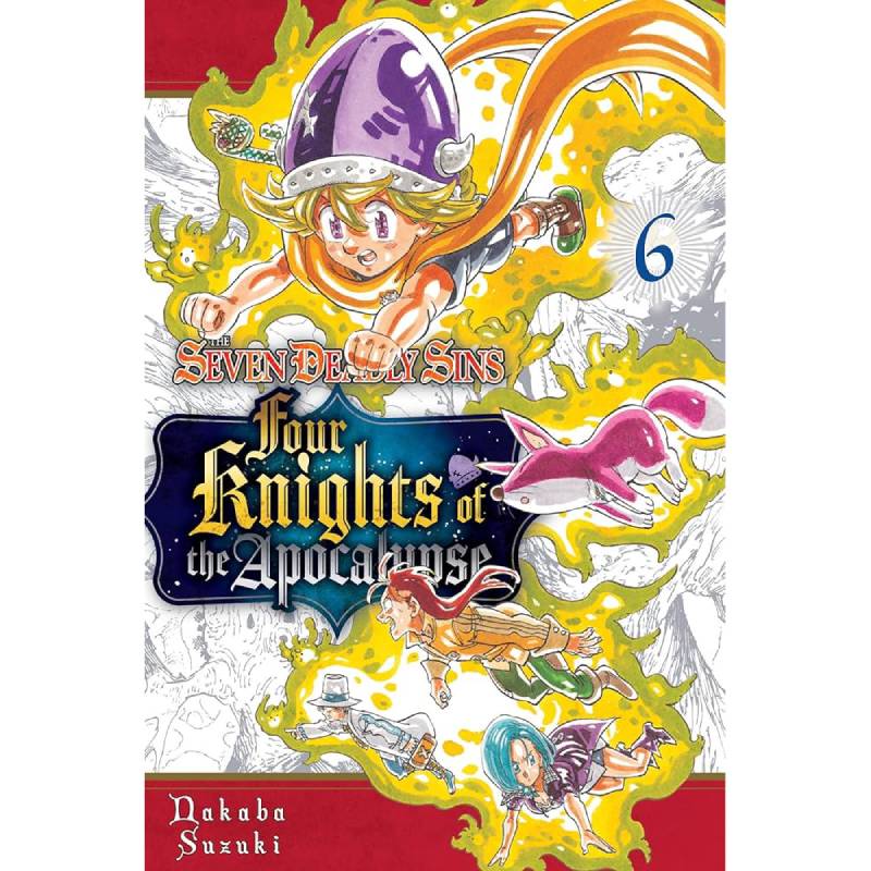 The Seven Deadly Sins: Four Knights of the Apocalypse vol. 6